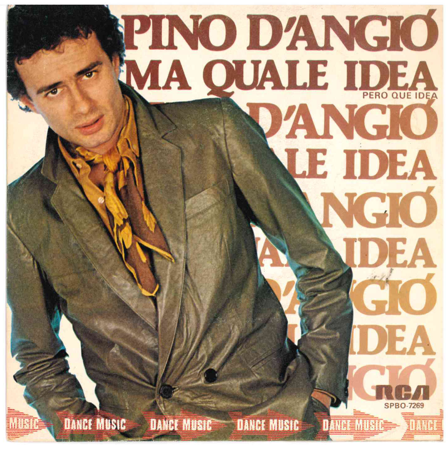 Pino D'Angió - Ma Quale Idea/Lezione D'Amore