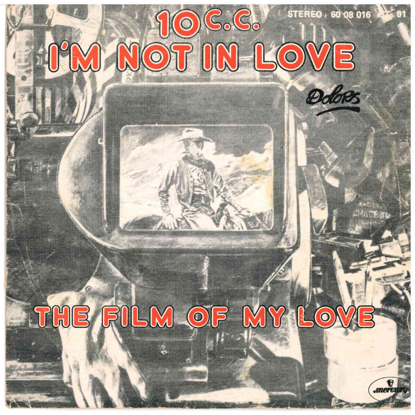 10cc - I'm Not In Love/The Film Of My Love