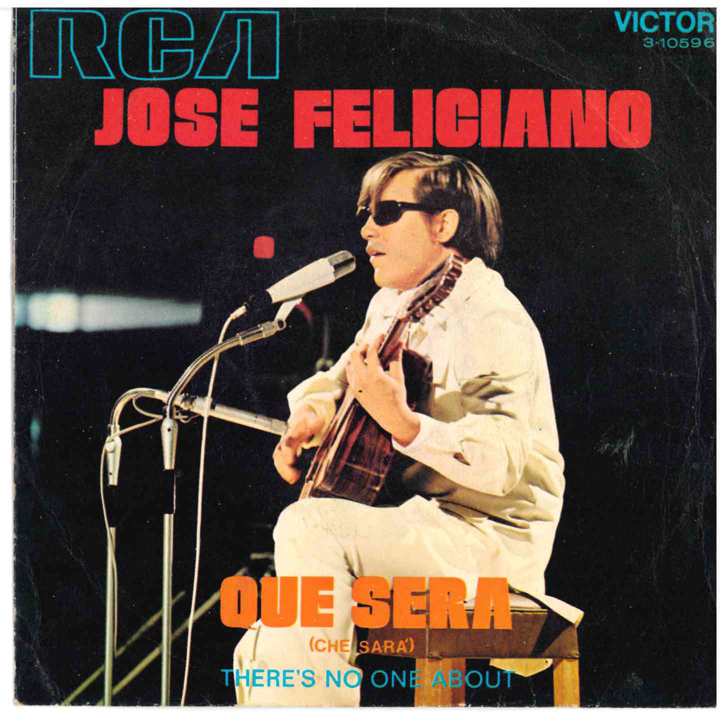 José Feliciano - Que Sara (Che Sara) / There's No One About