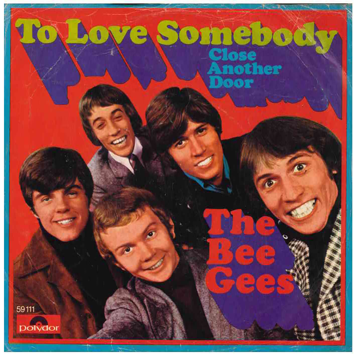 The Bee Gees – To Love Somebody