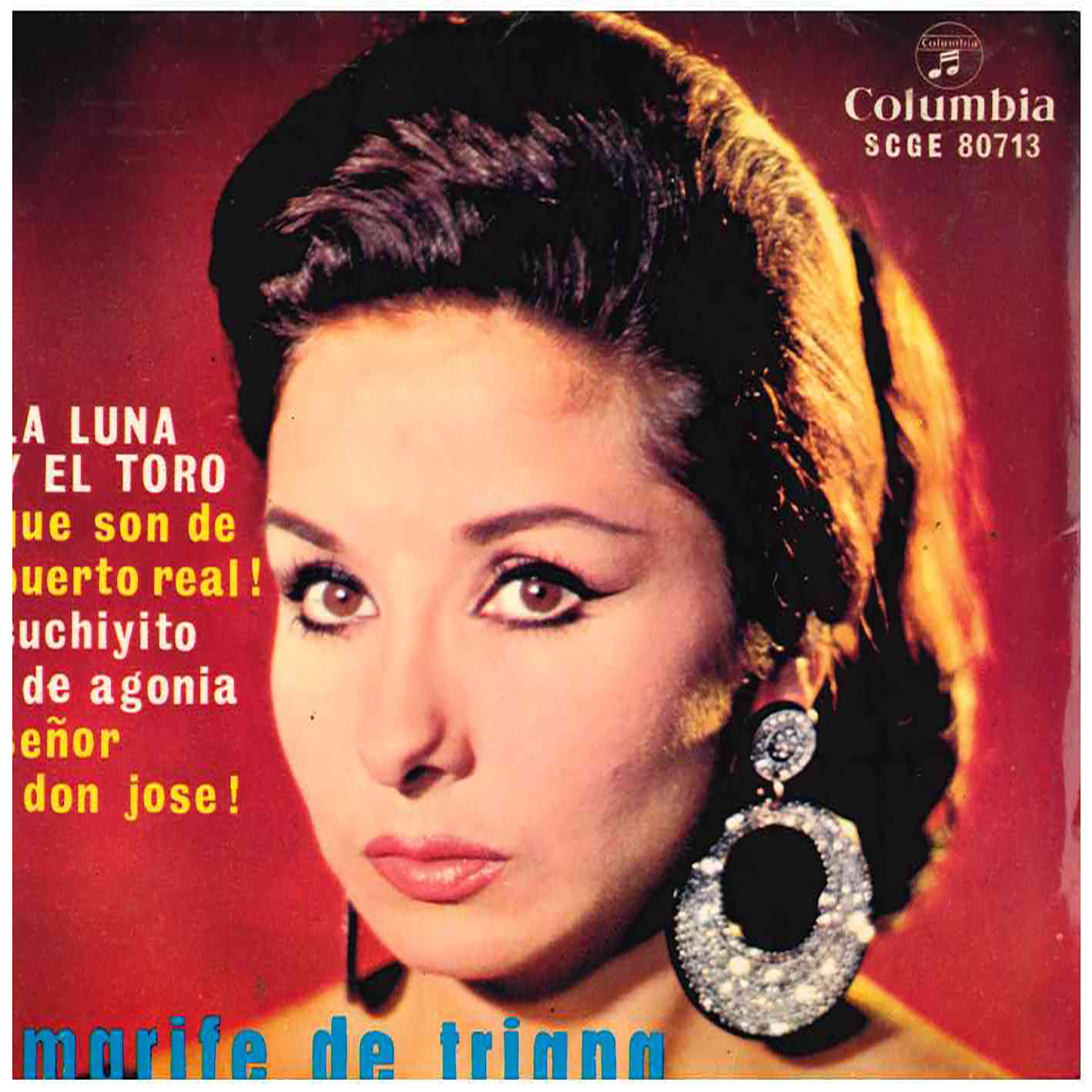 Marifé De Triana – La Luna Y El Toro