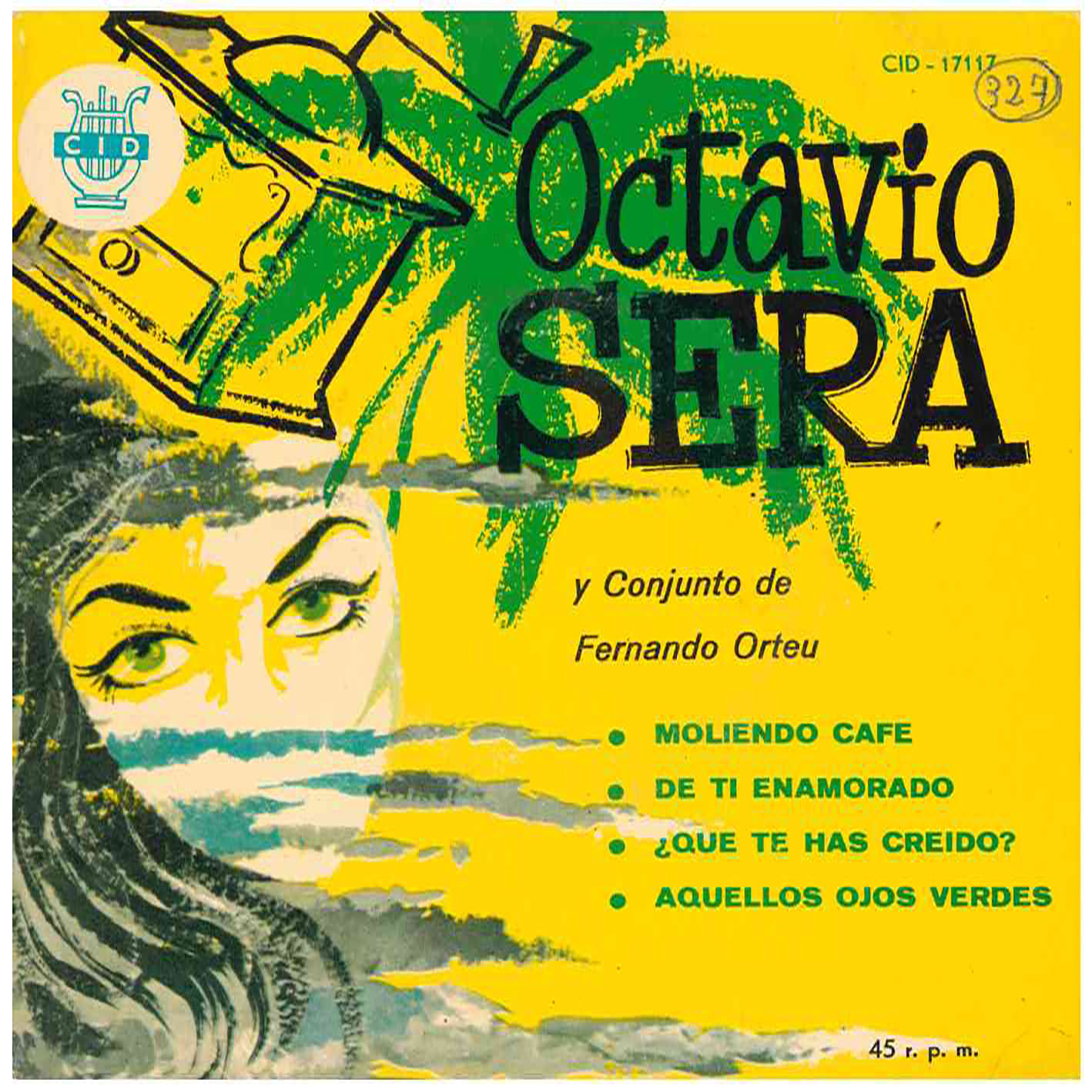 Octavio Sera Feat Conjunto De Fernando Orteu – Moliendo Café