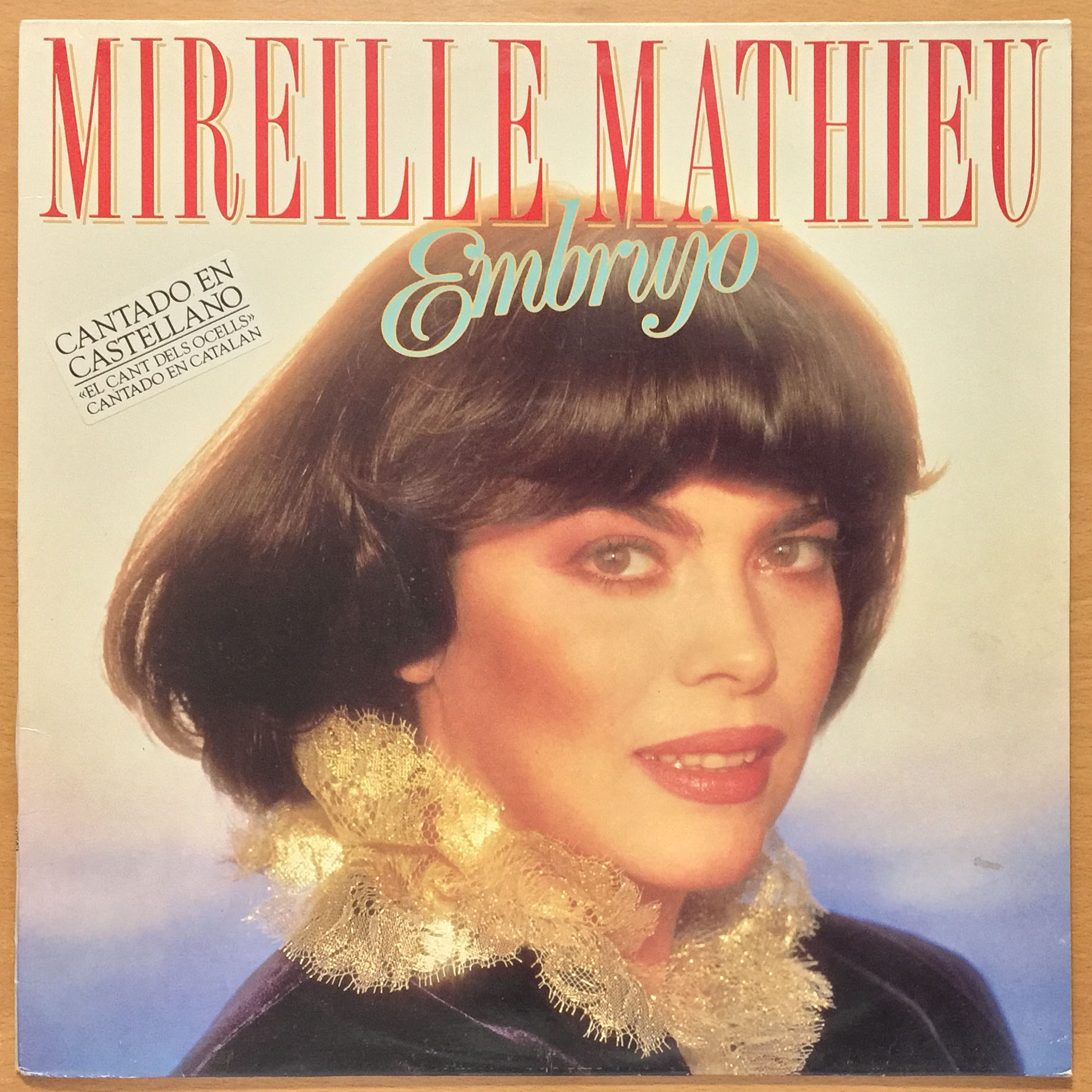 Mireille Mathieu-Embrujo. 1989 Ariola