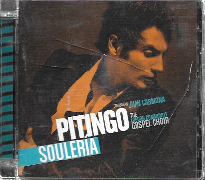 Pitingo. Souleria. Colabora Juan Carmona. 2008 Universal Music Spain