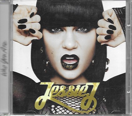 Jessie J. Who you are. 2011 Universal Republic Records