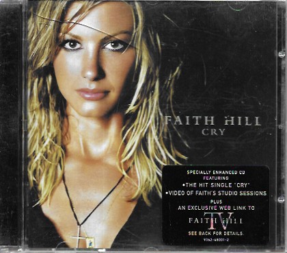Faith Hill. Cry. 2002 Warner