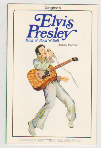 Elvis Presley. King of Rock´n´Roll. Longman-England. 1981. 16 p.p.