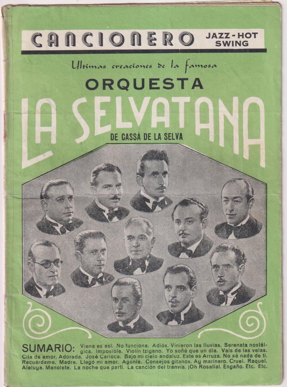 Cancionero. Orquesta La Selvatana. DIFÍCIL