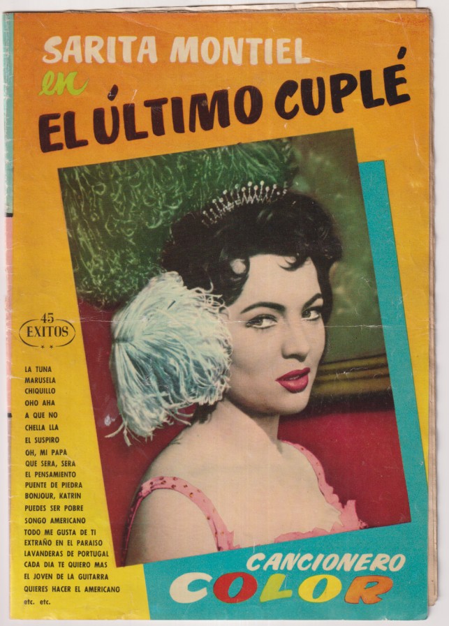 Sarita Montiel en el último cuplé. Cancionero color. 45 éxitos