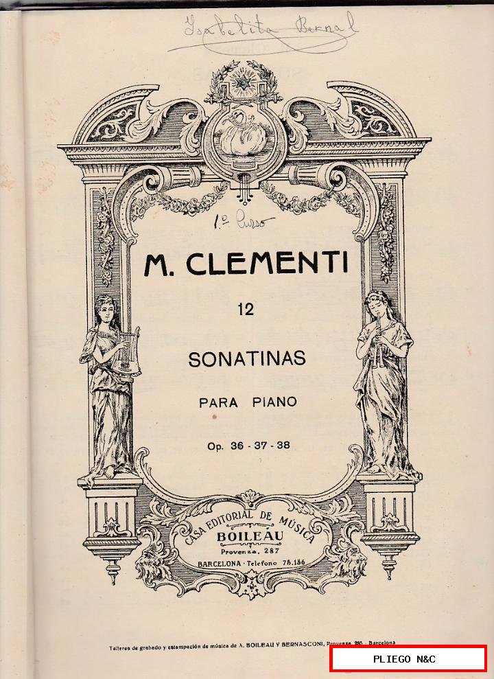 Muzio Clementi. Sonatinas para piano. Op. 36-37-38. Casa editorial de música Boileau. 96 págs.