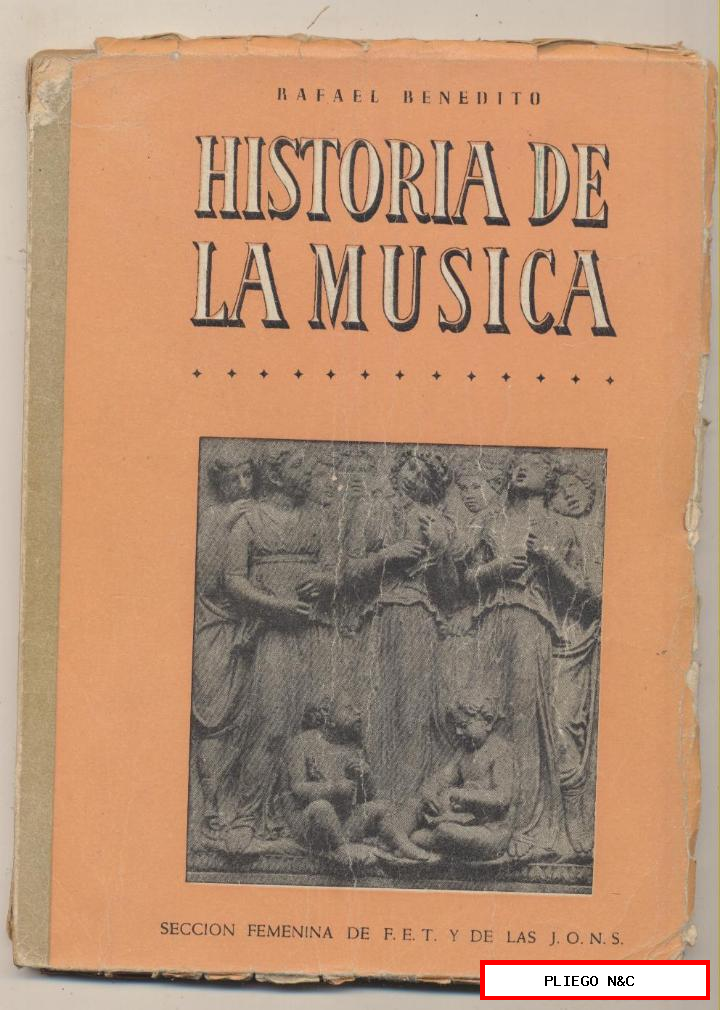 historia de la música. Rafael Benedito. Madrid 1955