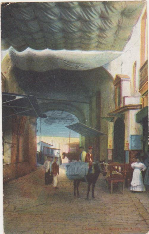 Sevilla.  Postigo del aceite. Franqueado y fechado en Sevilla en 1910