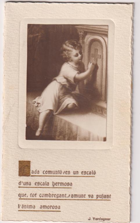 Estampa doble (12,5x7,5) Albúmina sobre cartulina. Capella del Col-legi Condal, 1919. Con unos versos de J. Verdaguer