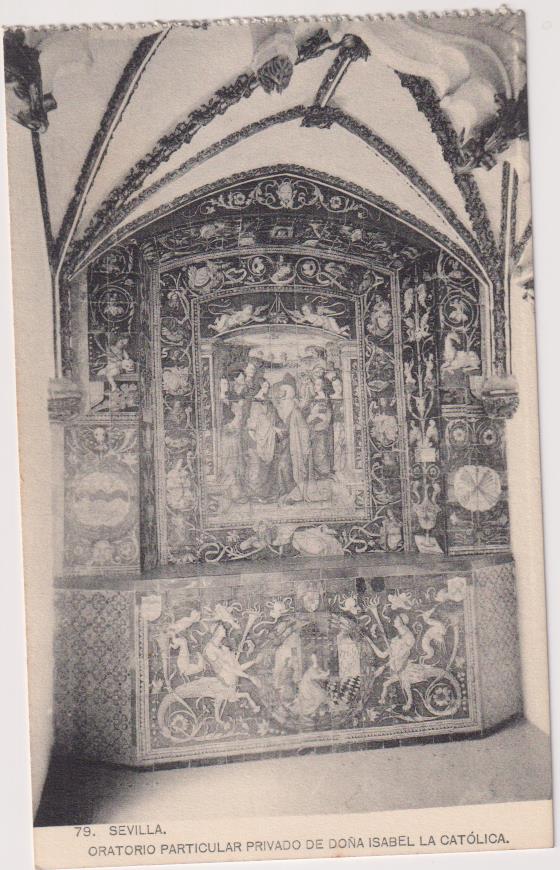 Sevilla. Oratorio particular privado de Doña Isabel la Católica. Colección Barreiro nº 79