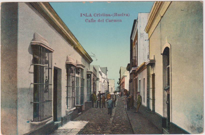 Isla Cristina. Calle del Carmen. Edición del Bazar Bautista