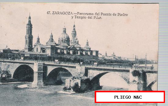 Zaragoza. nº 47. Panorama del Puente de Piedra y Templo del Pilar