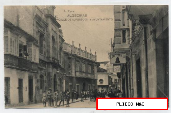 Algeciras-Calle de Alfonso XI y Ayuntamiento. Hauser y Menet