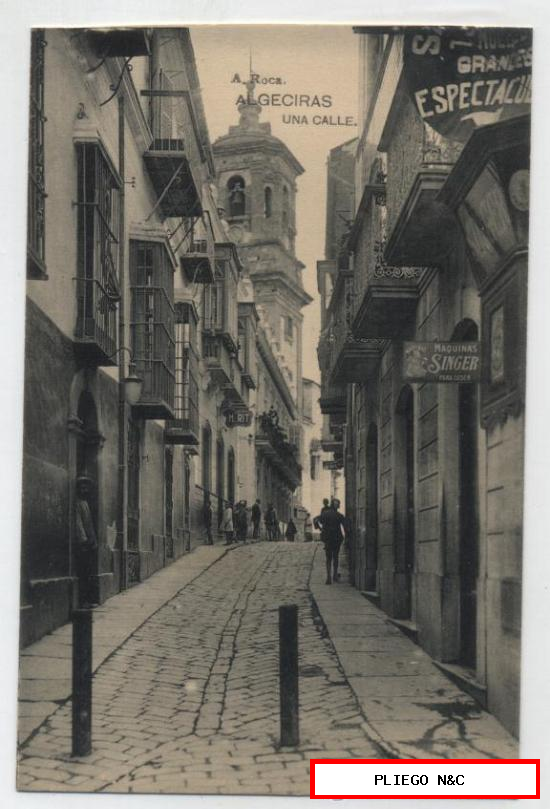 Algeciras-Una Calle. Hauser y Menet