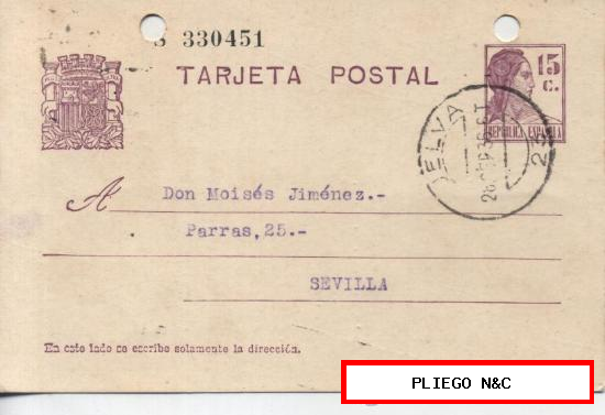 Tarjeta Entero Postal. De Huelva a Sevilla. De 28 de Septiembre de 1936