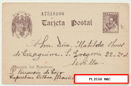 Tarjeta Entero Postal. De Bilbao a Sevilla. De Fecha 14-12 1940. Edifil nº 83