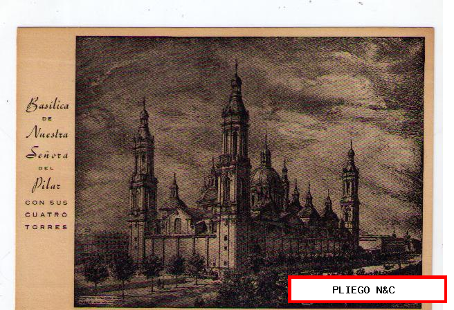 Basílica de Nuestra Señora del Pilar con sus cuatro Torres. Postal de un grabado antiguo