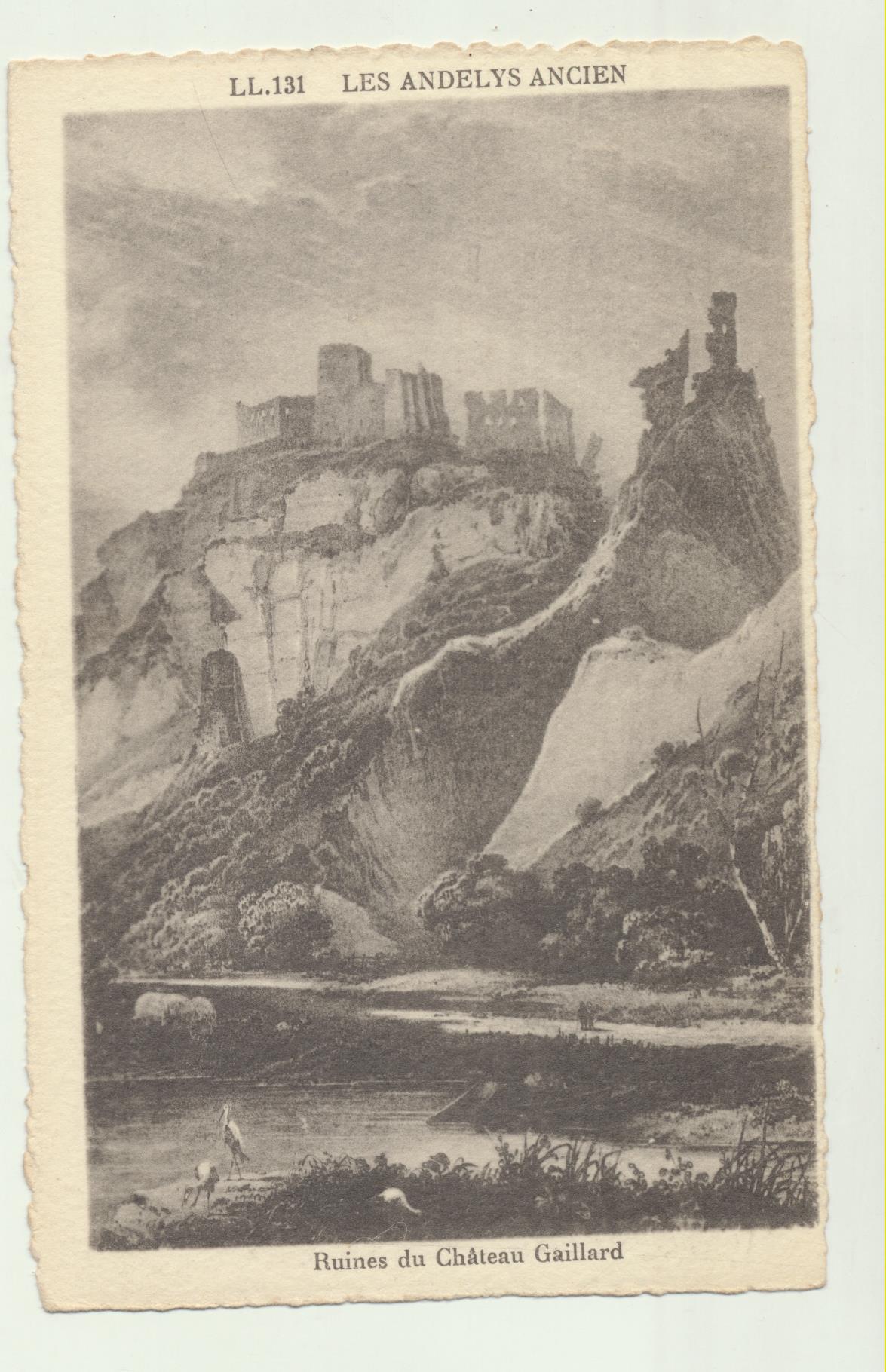 Les Andelyns Ancien. Ruines du Chateau Gaillard