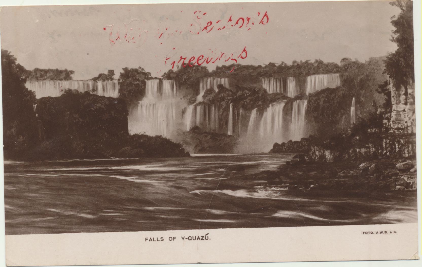 Argentina. Foto-Postal, Falls of Y-guazú (Cataratas de Yguazú) Franqueado y fechado en 191?
