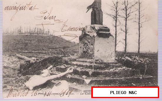 Le Calvaire de Mont RenauD. (vestigios de la 1ª Guerra Mundial). Fechado en Madrid en 1919
