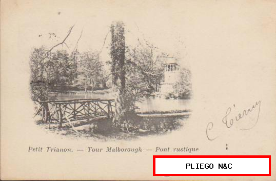 Petir Trianon-Tour Malborough. Ponte rustique. Franqueado en Paris en 1901
