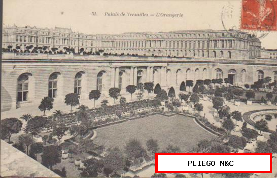Palais de Versailles-L´Orangerie. Franqueado en Versailles en 1908