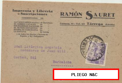 Tarjeta con Membrete de Tárrega a Barcelona del 13 Jul. 1944. Con Edifil 922