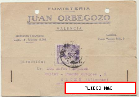 Tarjeta con Membrete de Valencia a Elche de 24 Noviem. 1947. Con Edifil 922