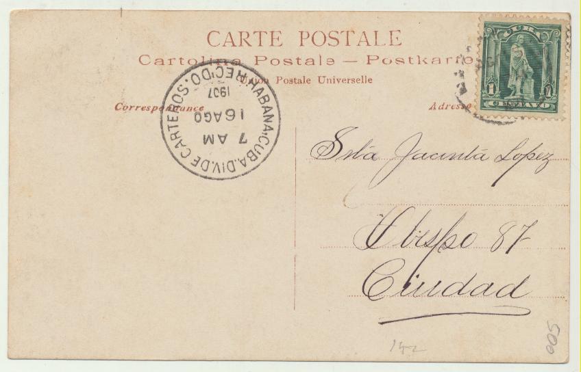 Postal. Fechada y franqueada en la Habana en 1907 con Ivert 142