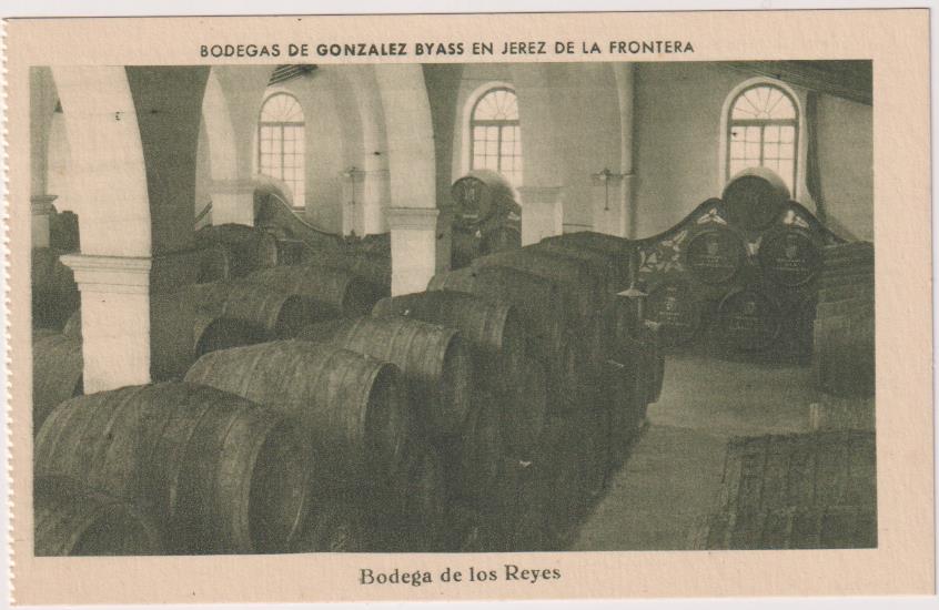 Postal. Publicidad de González Biass. Bodega de los Reyes