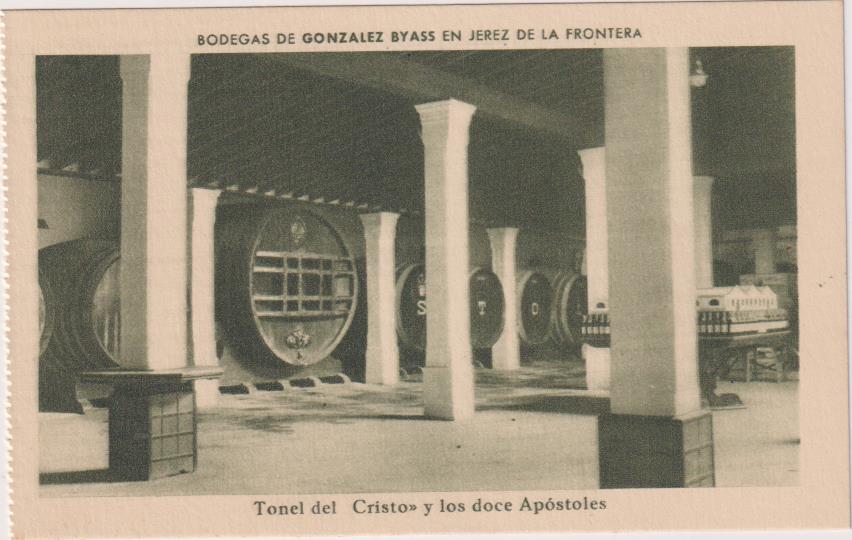 Postal. Publicidad de González Biass. Tonel del Cristo y los doce Apóstoles