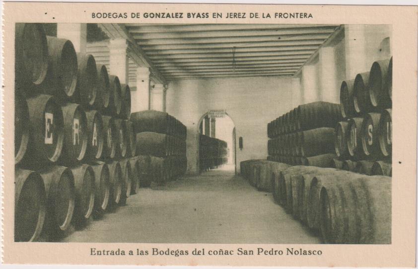 Postal. Publicidad de González Biass. Entrada a las Bodegas del Coñac San Pedro Nolasco