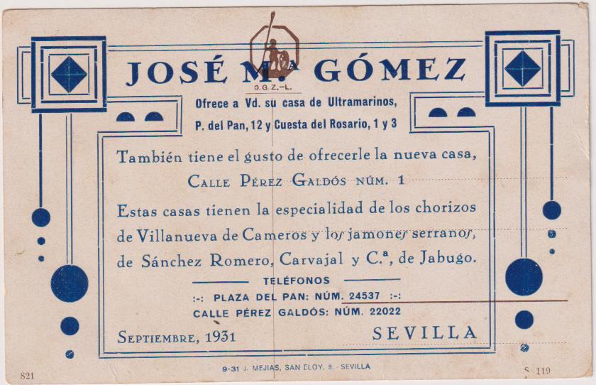 Postal. Publicidad de José Mª Gómez. Ultramarinos, Sevilla, Septiembre de 1931