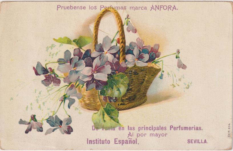 Postal. Publicidad de Perfumes Ánfora. Instituto Español, Sevilla. Principios Siglo XX