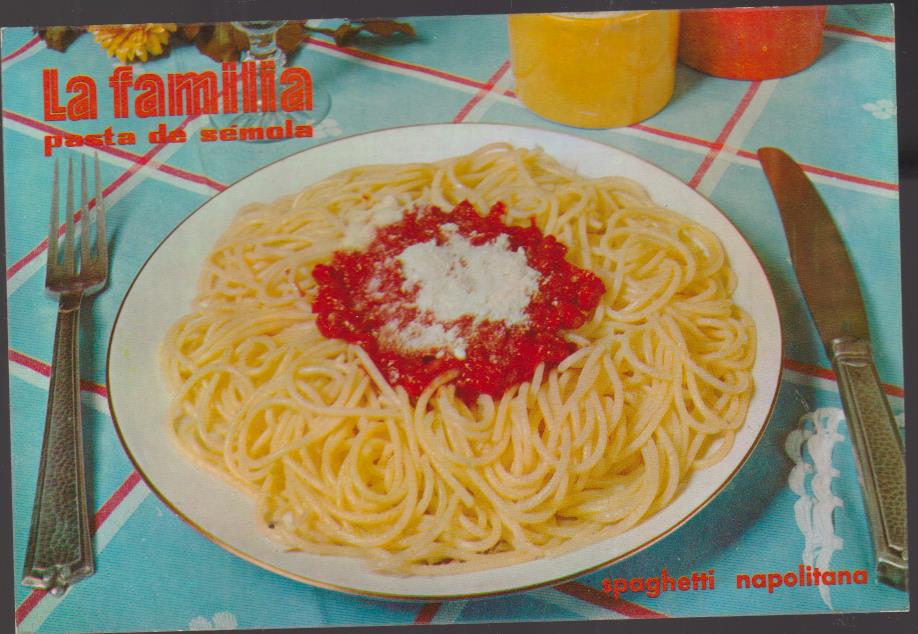 Postal publicidad de Sémola La Familia. al dorso. Receta de Espagueti Napolitana