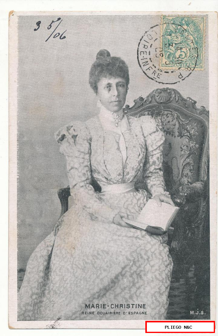 Marie-Christine. Reine douairiere d´espagne. Franqueado y fechado en nantes en 1906