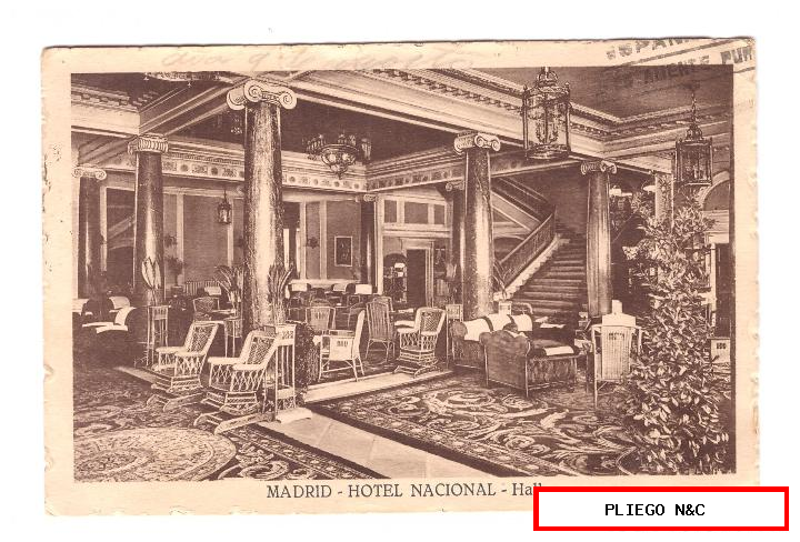 posta. Madrid hotel nacional-hall. Franqueado y fechado en Madrid 12 ago. 1932