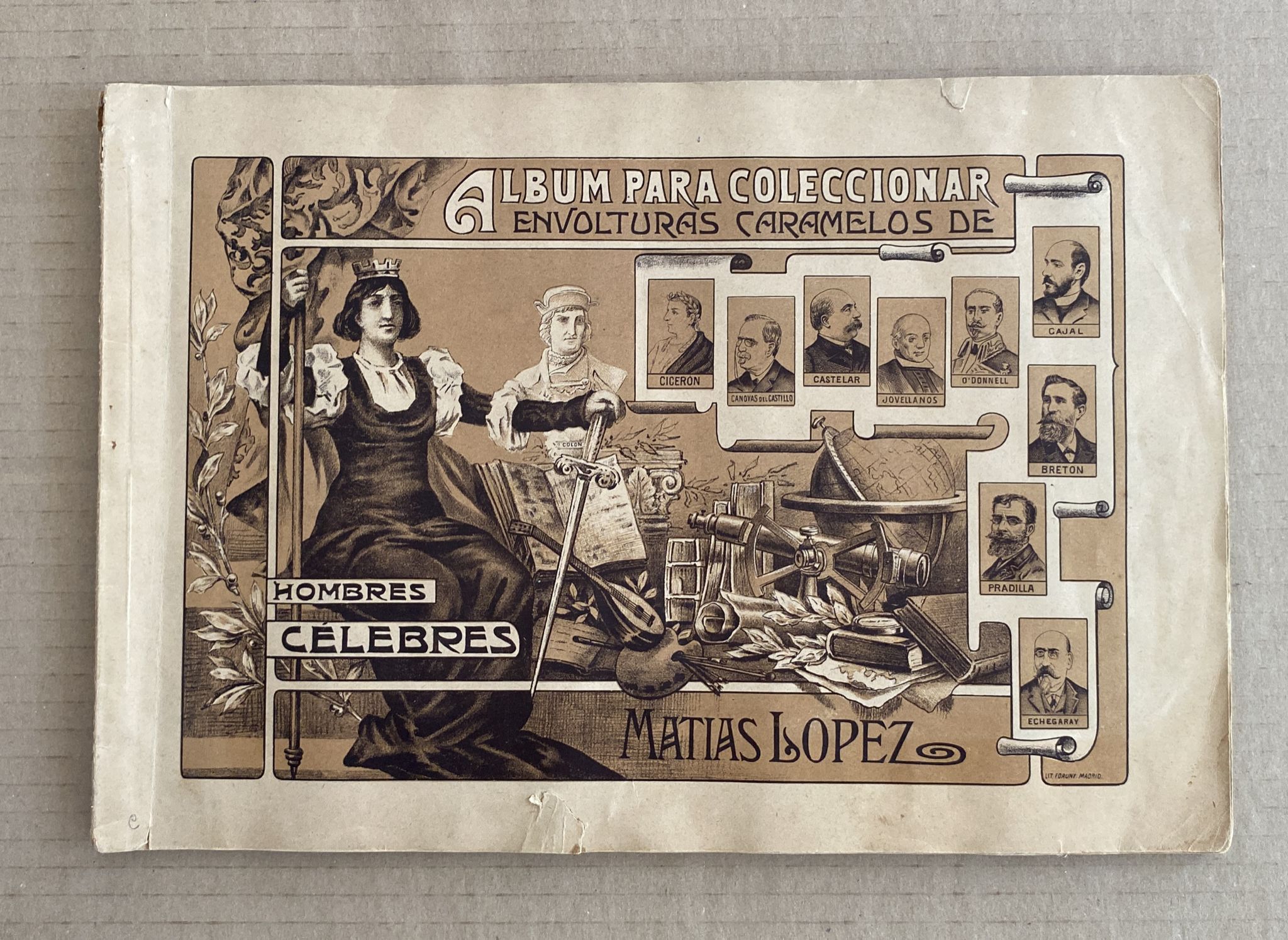 Álbum Matías López, Hombres Célebres, 1900? Completo, 350 Cromos. RARÍSIMO