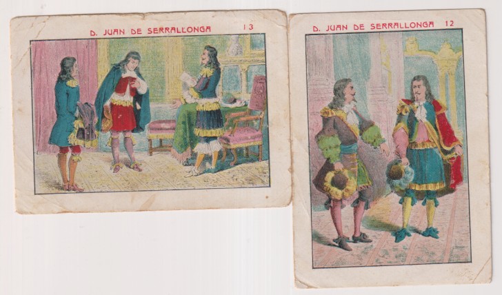 D. Juan de Serrallonga. Lote de 2 Cromos : 12 y 13