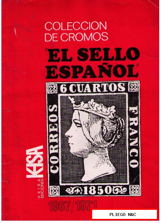El sello español. 1967-1971. Keisa 1973. Faltan 50 cromos de 322