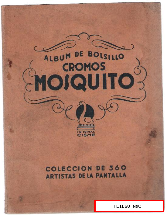 Álbum de bolsillo Cromos Mosquito. Cisne, 1940. Álbum para 360 cromos (solo tiene 2 cromos) Muy raro