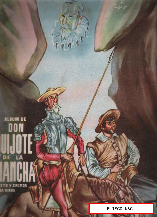 Don Quijote de la Mancha. Edic. España, 1947. Tiene 71 cromos de los 242 que consta