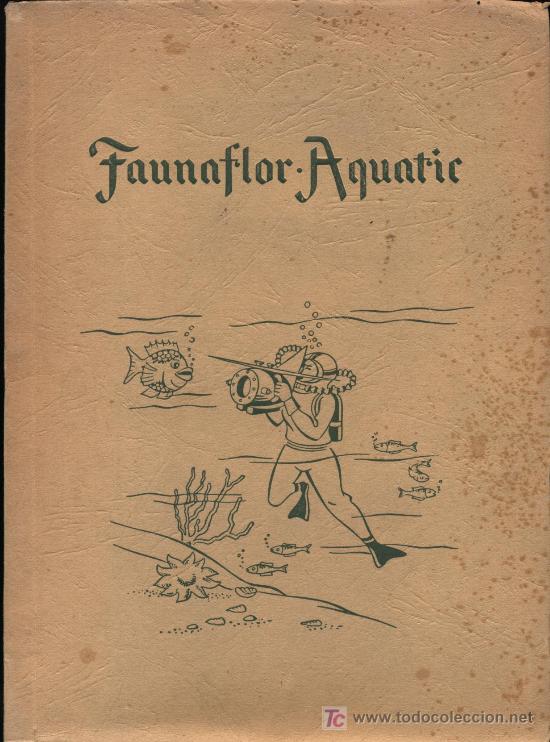 Faunaflor. Aquatic. Chocolat Cote dÂ´Or. Bruxelles 1954. Completo 164 cromos