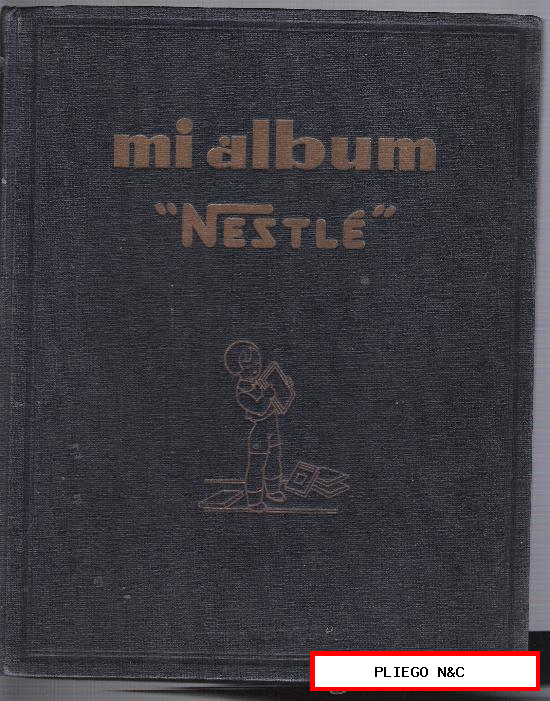 Mi álbum Nestlé. 1932. Completo 360 cromos