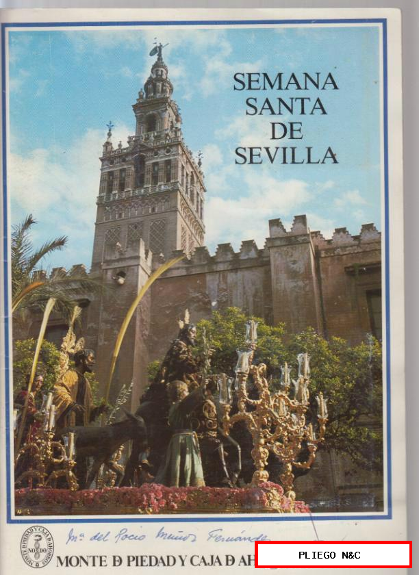 Semana Santa de Sevilla. Club Juvenil El Monte 1986. Completo 224 cromos