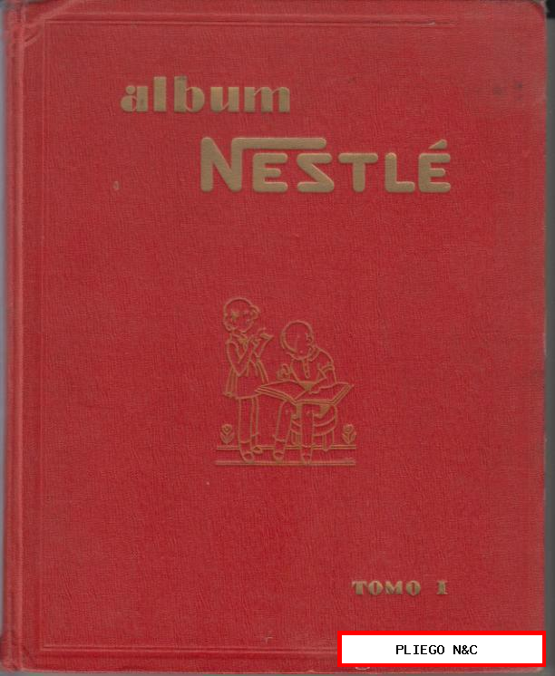 Nestlé Tomo 1. Álbum de Lujo. Nestlé 1930. Tiene 470 cromos